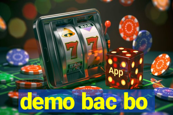 demo bac bo